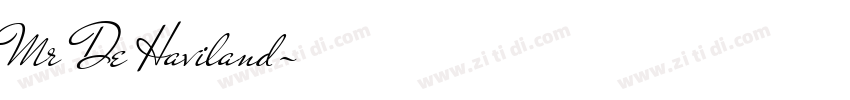 Mr De Haviland字体转换